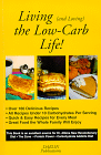 Living and Loving the Low Carb Life by Linda Rayburn (Author)